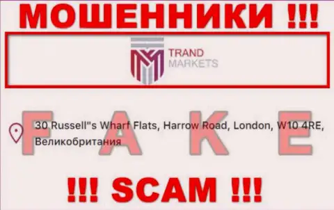 Приведенный официальный адрес на web-сайте Trand Markets это ЛОЖЬ !!! Избегайте данных мошенников