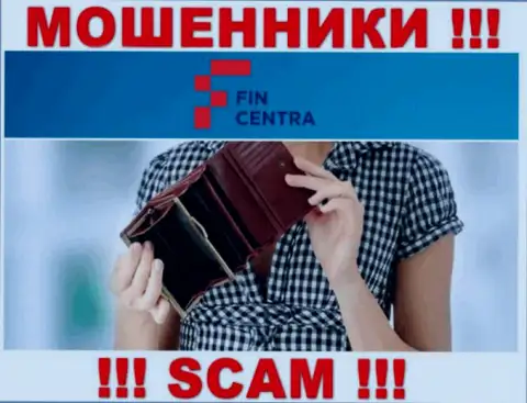 С ворами ФинЦентра Вы не сумеете подзаработать ни рубля, будьте крайне осторожны !