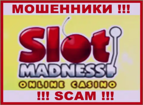 Slot Madness - это РАЗВОДИЛЫ !!! SCAM !
