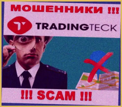 Доверия TradingTeck Com, увы, не вызывают, так как прячут сведения касательно своей юрисдикции