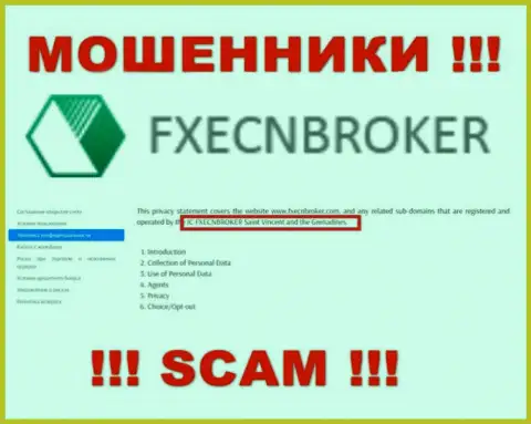 ФХ ЕЦН Брокер - это internet мошенники, а управляет ими юридическое лицо IC FXECNBROKER Saint Vincent and the Grenadines