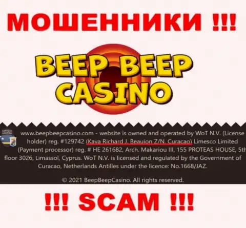 Beep Beep Casino - это противозаконно действующая компания, которая отсиживается в офшорной зоне по адресу - Kaya Richard J. Beaujon Z/N, Curacao