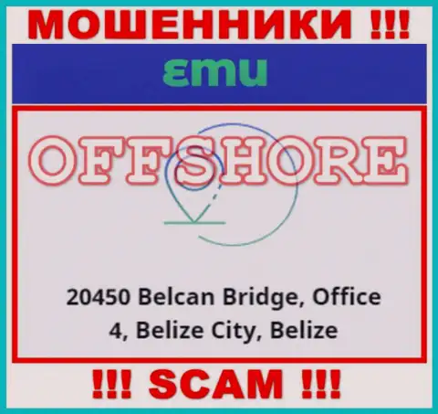 Компания EM U расположена в офшорной зоне по адресу 20450 Belcan Bridge, Office 4, Belize City, Belize - явно интернет аферисты !