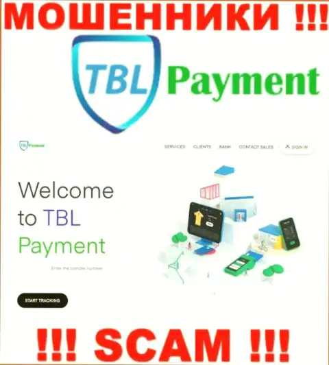 Если же не хотите оказаться потерпевшими от противоправных деяний TBL Payment, то лучше будет на TBL-Payment Org не переходить