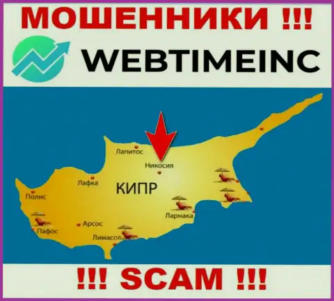 Контора Web Time Inc - это мошенники, базируются на территории Nicosia, Cyprus, а это оффшорная зона