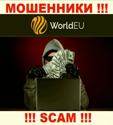 Не ведитесь на замануху интернет мошенников из организации World EU, раскрутят на деньги в два счета