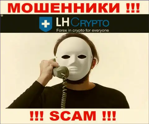 LH-Crypto Com разводят лохов на финансовые средства - будьте осторожны в процессе разговора с ними
